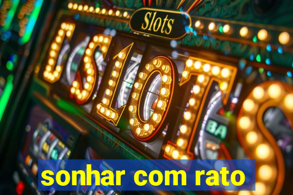 sonhar com rato